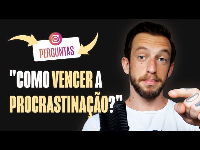 COMO VENCER A PROCRASTINAÇÃO NOS ESTUDOS? #PR2