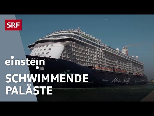 Kreuzfahrt Boom – Der grosse Trend im Tourismusgeschäft | Einstein | SRF Wissen