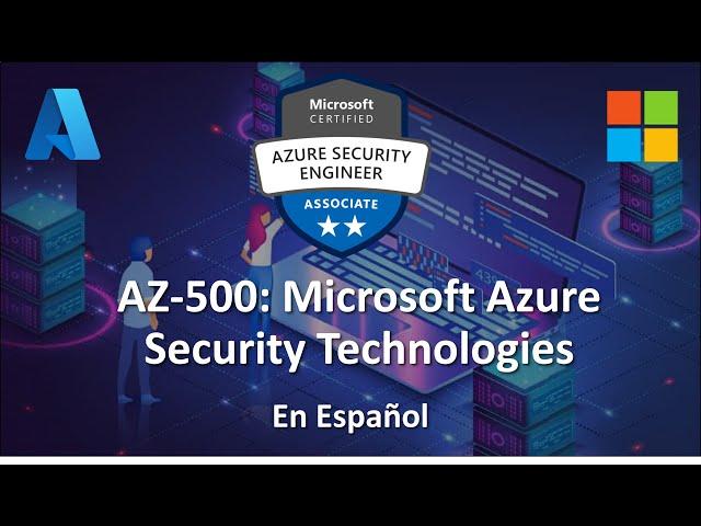 AZ-500 en Español: Azure Multi-Factor Authentication Parte 2 (MFA)