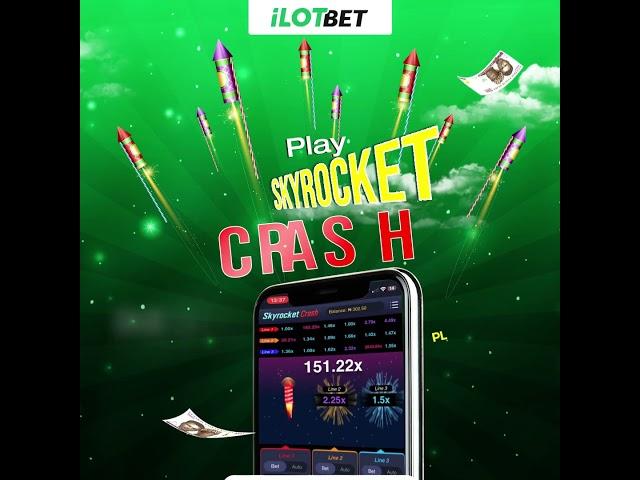 Win Cash Daily Playing Sky Rocket Crash on iLOT BET | Earn Rewards