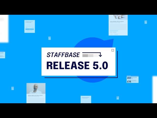 Staffbase Release 5.0 – The Future Is Multichannel