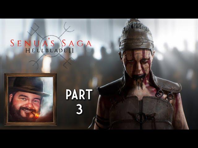 Oxhorn Plays Hellblade 2: Senua's Saga - Part 3 - Scotch & Smoke Rings Episode 754