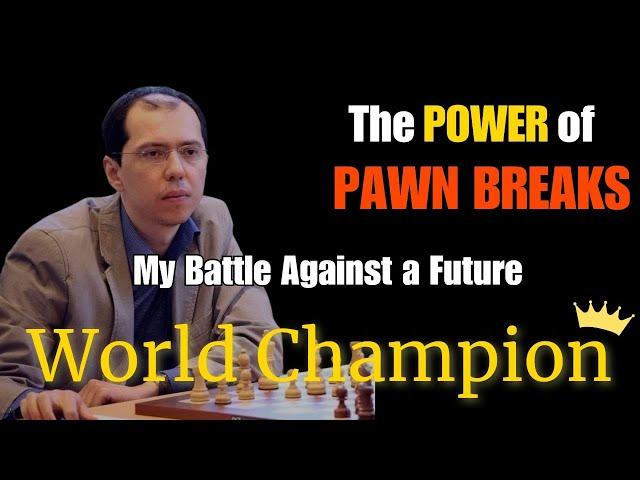 The POWER of PAWN BREAKS my Battle Against a Future World CHAMPION