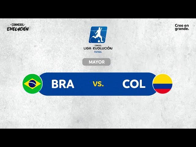 BRASIL VS COLOMBIA | CONMEBOL LIGA EVOLUCIÓN de FUTSAL - Zona Norte | MAYOR