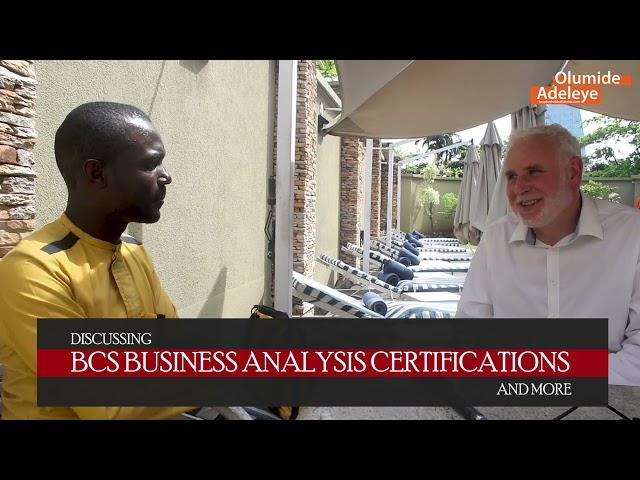 BCS Business Analysis Certifications: A Discussion with BCS International Director, Stephen Tweed