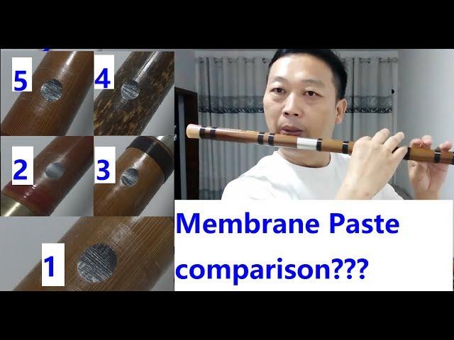 Which dizi has better membrane paste status (1-5) ? sound test and membrane paste method @Dan Tang