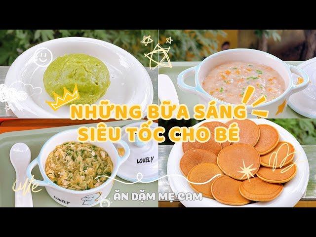 Bữa Sáng Nhanh - Gọn - Lẹ Cho Bé Ngày Tết | Ăn Dặm Mẹ Cam