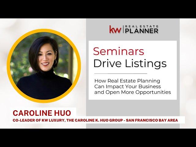 SEMINARS DRIVE LISTINGS - How Real Estate Planning Opens More Opportunities | KW Real Estate Planner