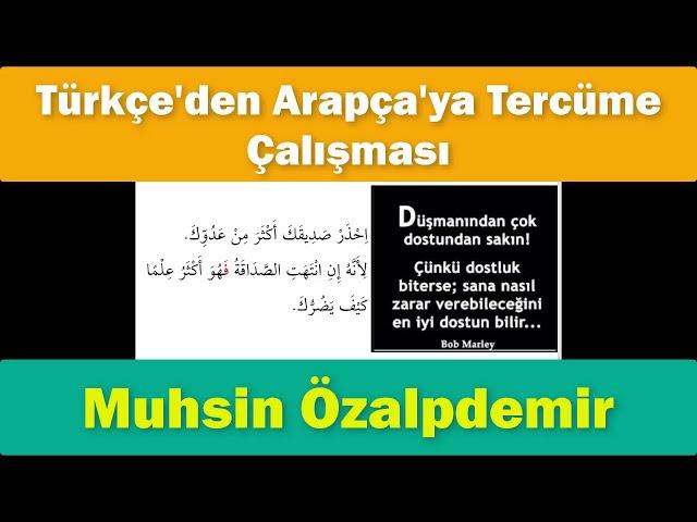 Türkçe'den Arapça'ya Tercüme Çalışması