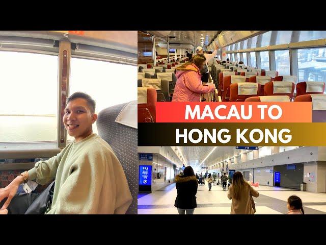 MACAU to HONG KONG via FERRY in 1 Hour