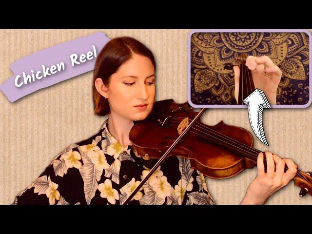 Chicken Reel // Fiddle Tutorial