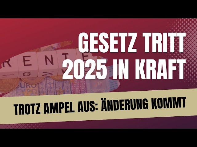 2025- eine wichtige historische Änderung die alle Rentner betrifft