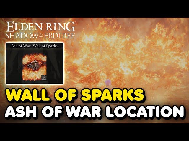 Elden Ring DLC - Wall of Sparks Ash of War Location (Shadow of The Erdtree Ash of War)