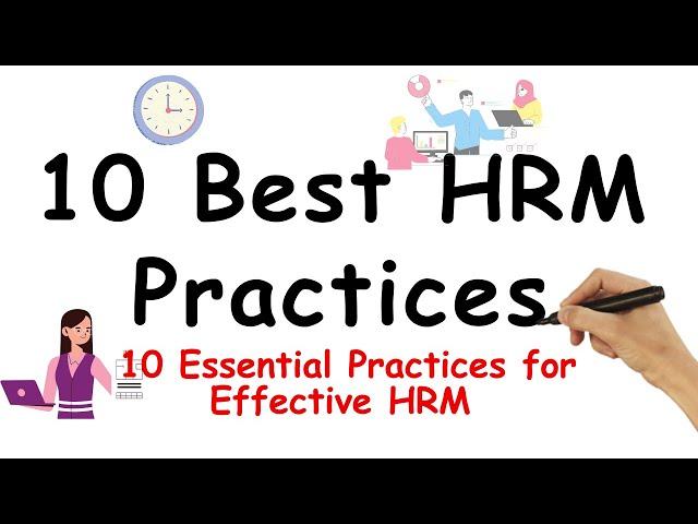 Mastering HRM: 10 Best Practices for Effective Human Resources Management