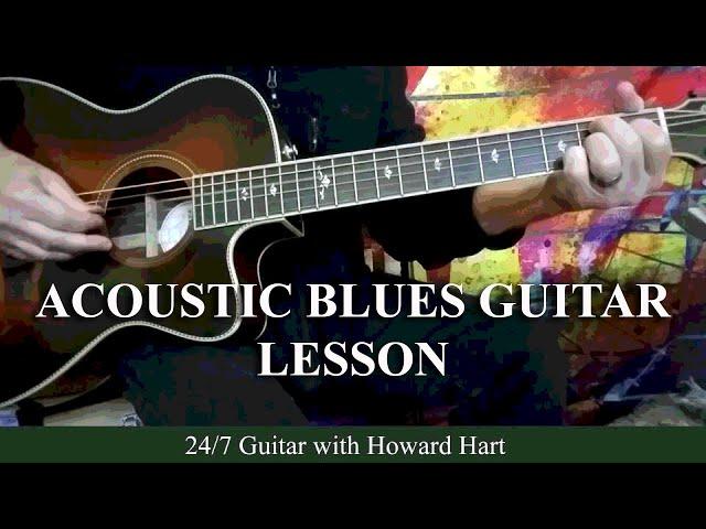 ACOUSTIC BLUES GUITAR LESSON - Combining Turnarounds, Fills & Licks With Rhythm Playing