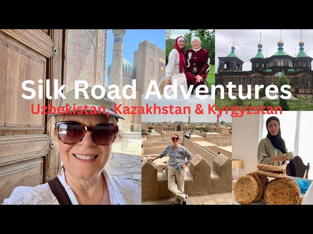 Central Asia: Silk Road travelogue and tips