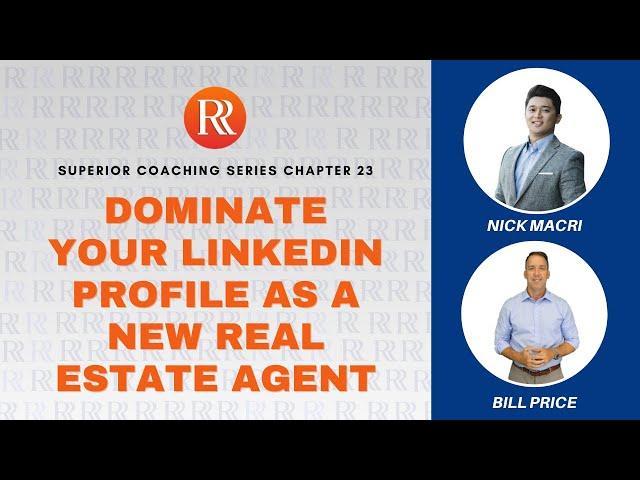 How to Generate Real Estate Leads from LinkedIn with Nick Macri and Bill Price