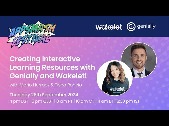 AppSmash Festival 2024: Wakelet & Genially