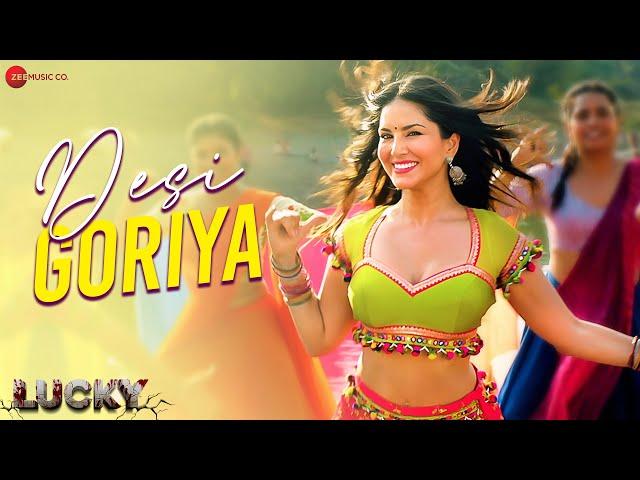 Desi Goriya | Lucky | Sunny Leone | Raahi | Amjad Nadeem & Enbee | Kumaar