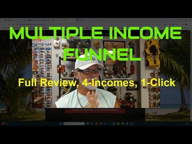 MULTIPLE INCOME FUNNEL: Full Review, Tour, 4-Incomes, 1-Click