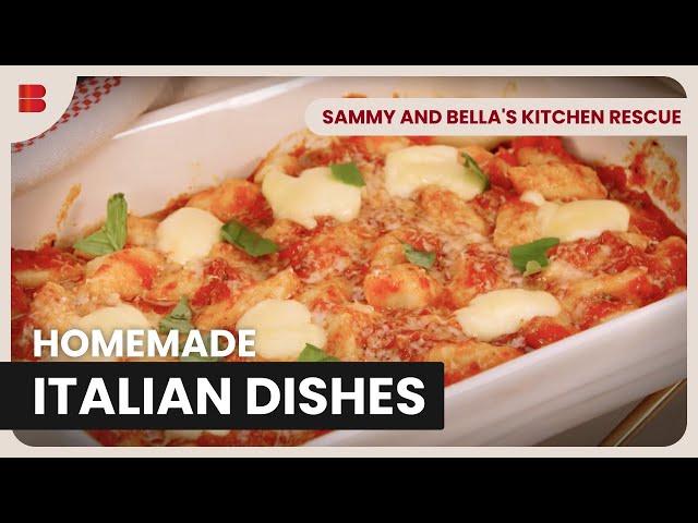 Learning to cook Italian - Sammy and Bella's Kitchen Rescue - Reality TV