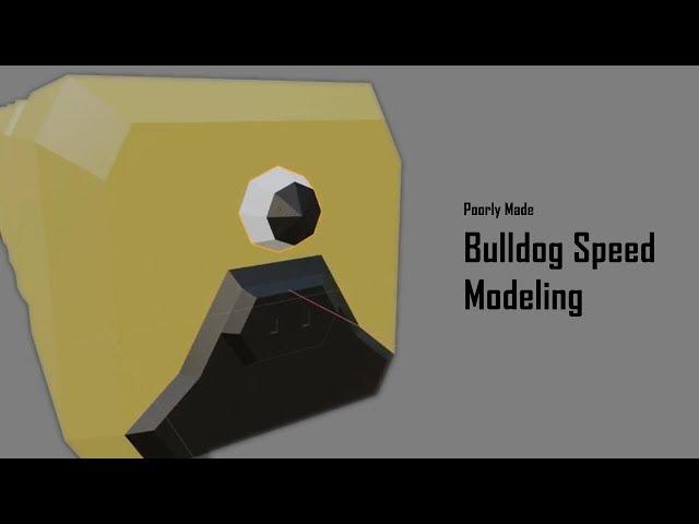 Bulldog Speed Modeling