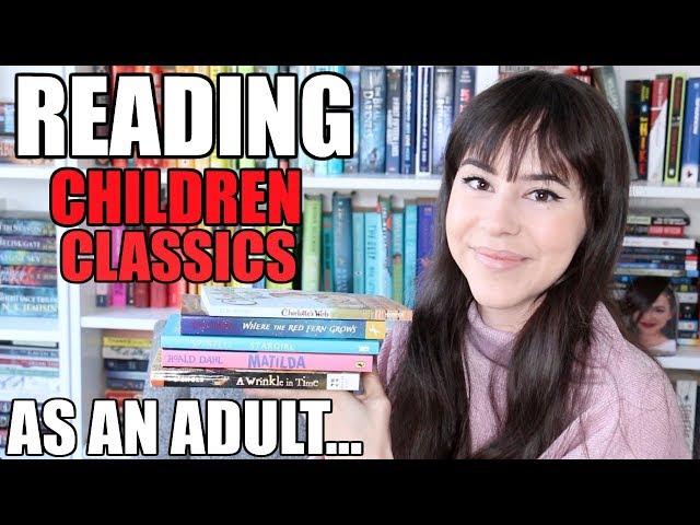 I TRIED READING CHILDREN CLASSICS FOR THE FIRST TIME AS AN ADULT || Books with Emily Fox