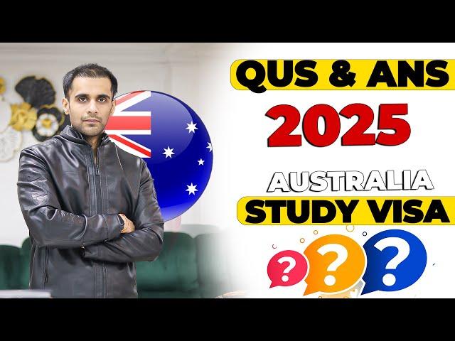 Q AND A SESSIONS -2025 MUST WATCH AUSTRALIA STUDY VISA