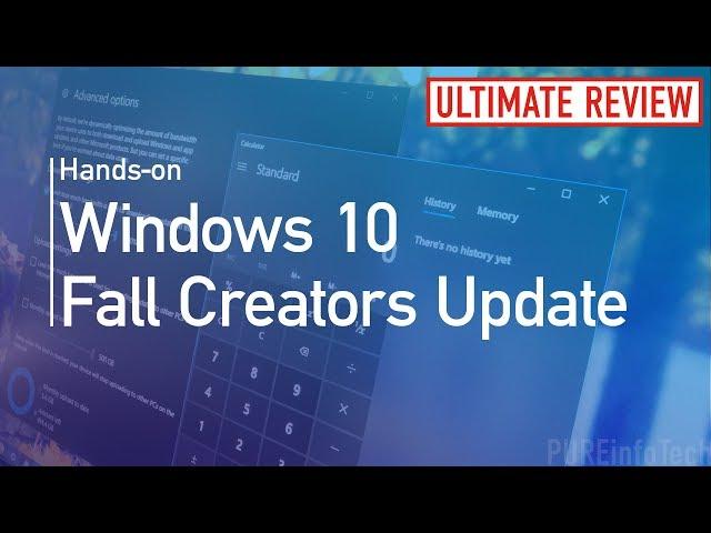 Windows 10 Fall Creators Update: All the new features, changes