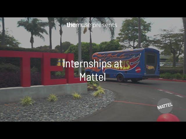 Working At Mattel - Internship