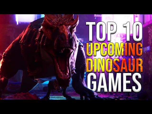 TOP 10 BEST Upcoming Dinosaur Games 2024!