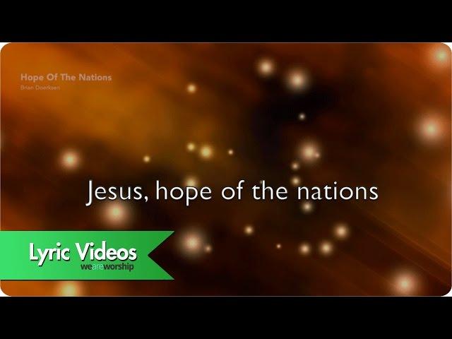 Hope Of The Nations - Lyric Video