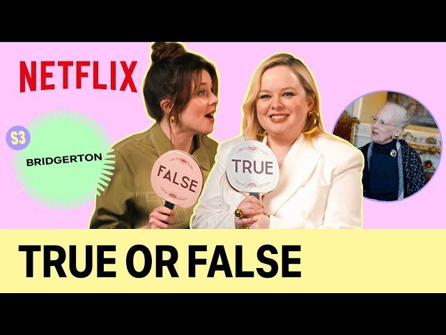 The cast of Bridgerton S3 plays True or False: Queen Margrethe II of Denmark Edition