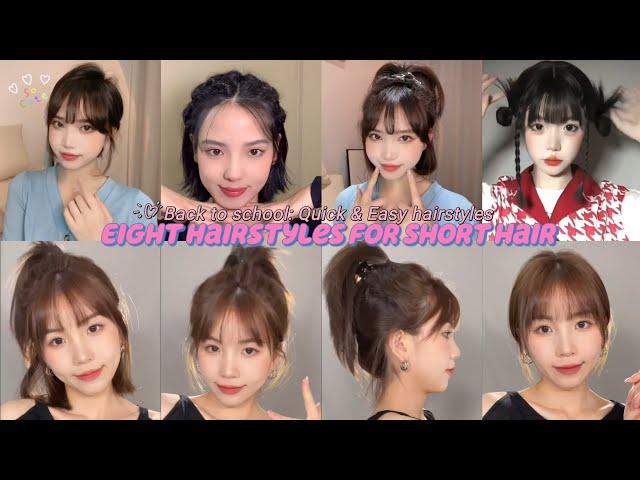 Back to School : Quick & Easy Eight Hairstyles for Short hair  | back to school 2023 |