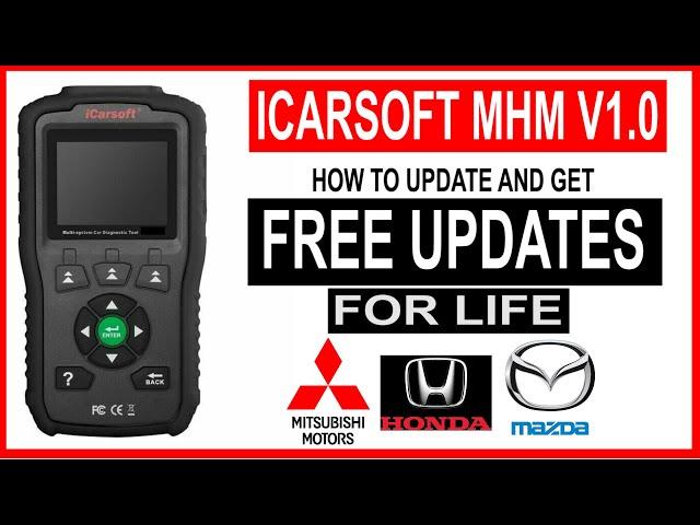 How To Update iCarsoft MHM V1.0 for FREE & Get FREE LIFETIME UPDATES