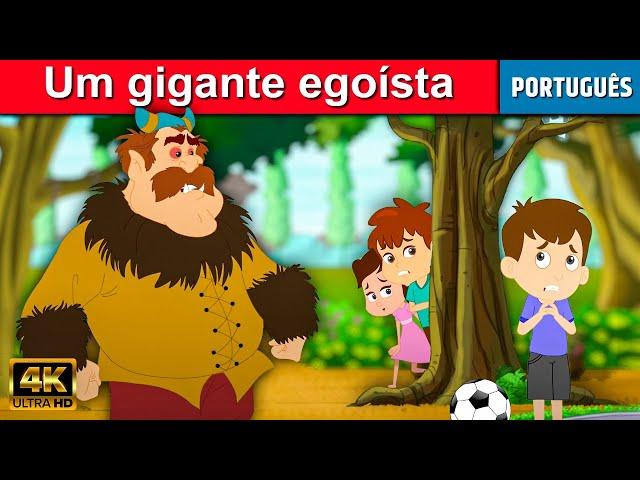 Um gigante egoísta - Historinha infantil em Portugues | Contos de Fadas | Historinhas para dormir