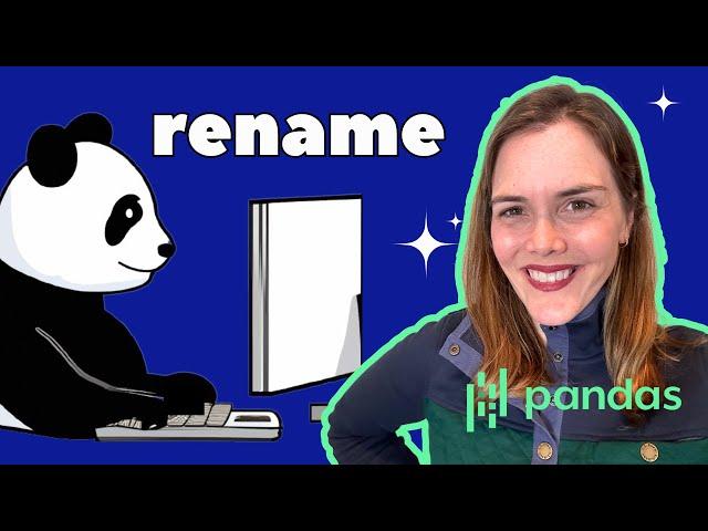 Rename columns in pandas // Change the name of Python pandas columns and rows