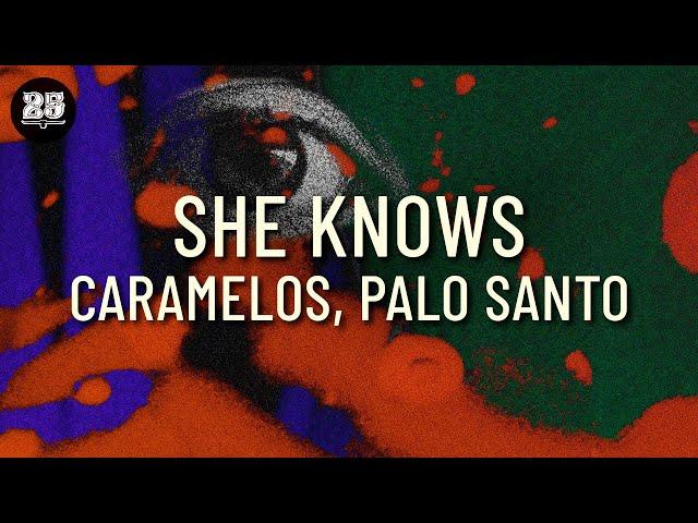 She Knows - Caramelos, Palo Santo (Original Mix) [BAR25-210]