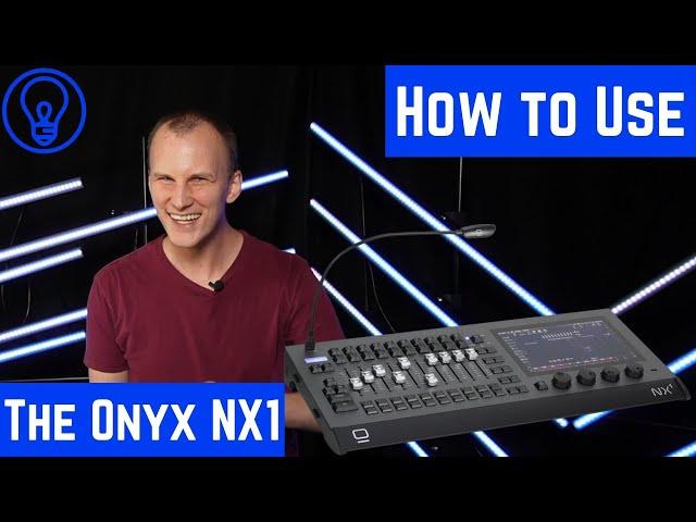 How To Use the ONYX NX1