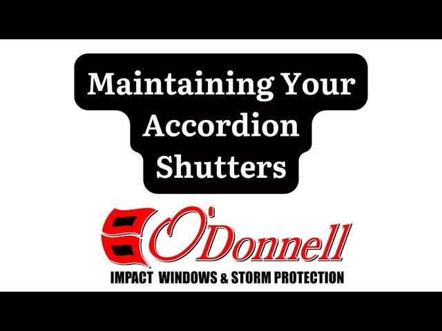 Maintaining Your Accordion Shutters