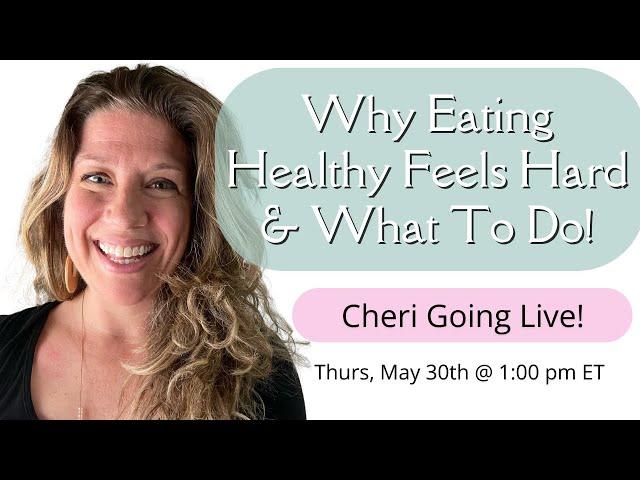 Why Eating Healthy Feels Hard & What To Do!