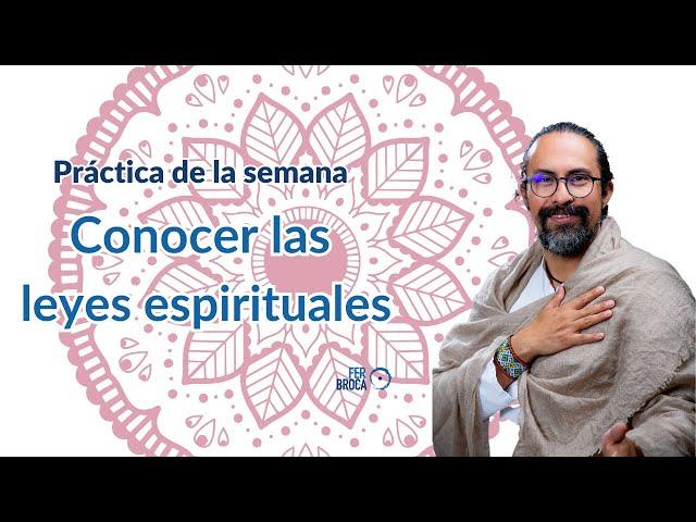 La importancia de conocer las leyes espirituales