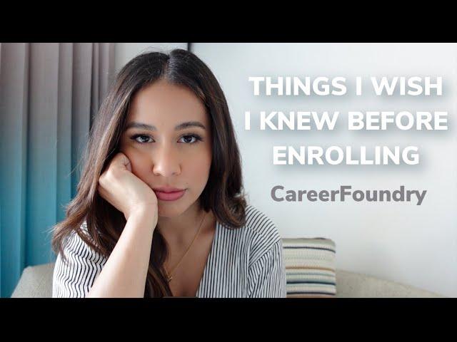 5 things I wish I knew before enrolling to CareerFoundry | UX Design Bootcamp