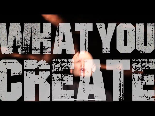 There Is No Us - What You Create (Official Music Video)