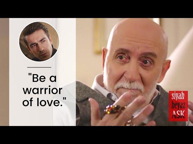 Siyah Beyaz Ask  Ep 16  Azad to Ferhat: "Be a Warrior of Love."   English