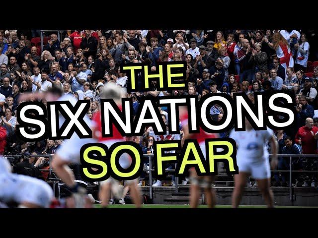 The Six Nations so far... | Women's Six Nations 2024