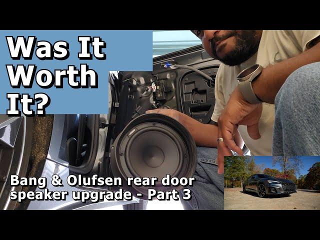 Was it worth it to upgrade my car audio? - Audi S5 B9.5 B&O Rear Door Speaker Upgrade