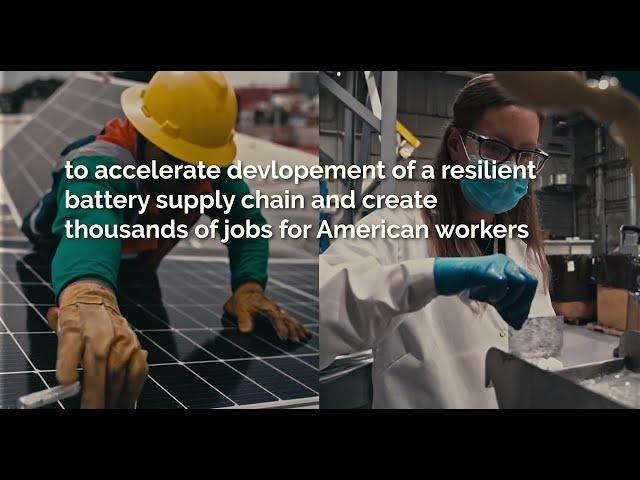 U.S. Department of Energy Investing Billions to Strengthen U.S. Supply Chain for Advanced Batteries
