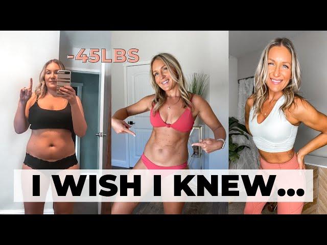 WHAT I WISH I KNEW BEFORE LOSING 45LBS | Starting a weight loss journey