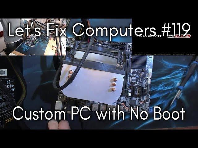 LFC#119 - Custom PC with No Power